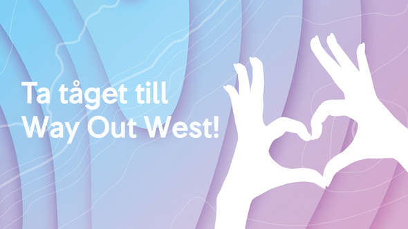 Ta tåget till Way Out West!